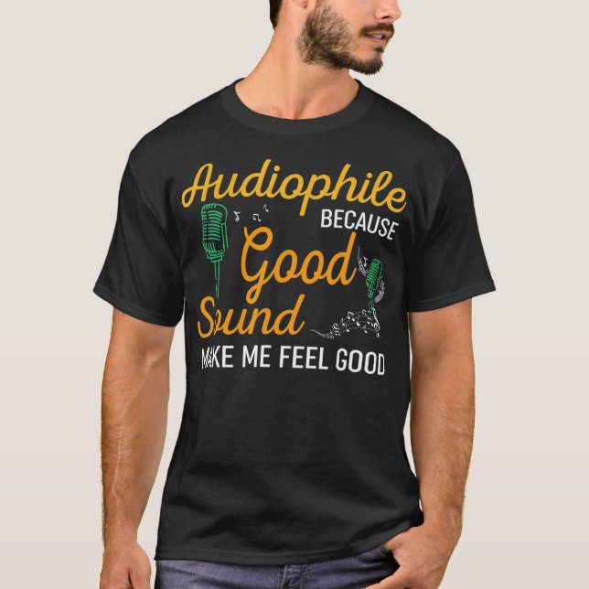 Funny SoundEngineer HiFi Älskare Gift Audiophile  T Shirt (Framsida)