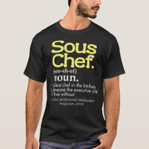 Funny Sous Chef Definition Coolest Chef i pirat T Shirt