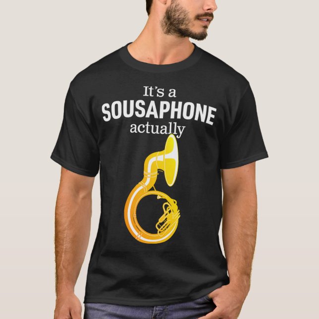Funny Sousaphone Humor For Proud Sousaphonist Marc T Shirt (Framsida)