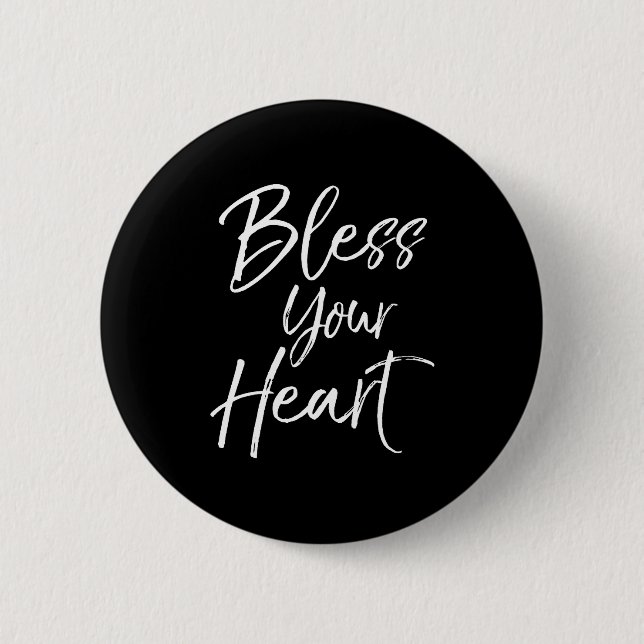 Funny Southern Christian Saying Quote Gift Bless Y Knapp (Framsida)