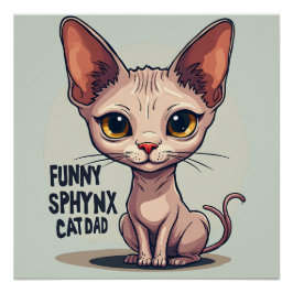 Funny Sphynx Cat Dad Cartoon Art Perfect Poster