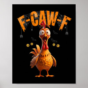 Funny Spindelnät Chicken F-caw-f Poster