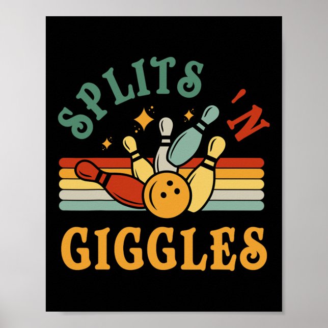 Funny Splits n Giggles Bowling Team Men Women Bowl Poster (Framsidan)