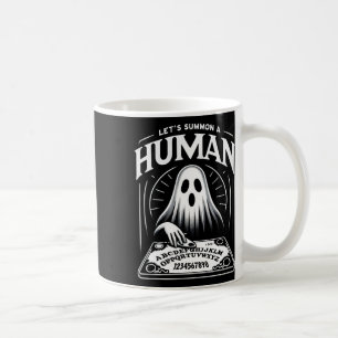 Funny Spooky Ghost Låt oss Summon A Human Ouija Bo Kaffemugg
