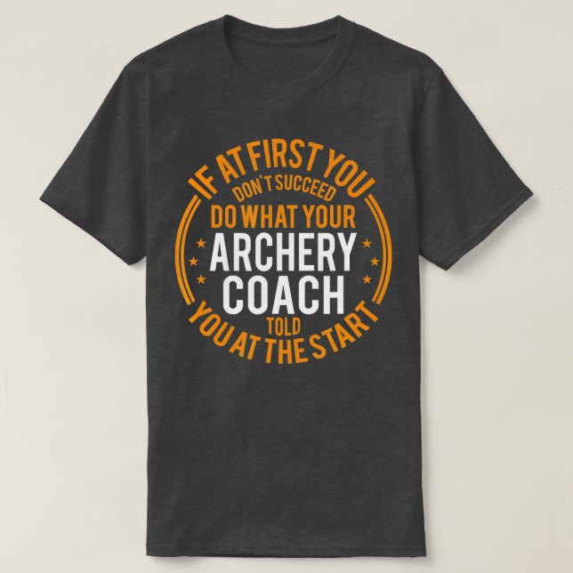 Funny Sport Instructor och Player Funny Archery Co T Shirt (Design framsida)