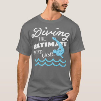 Funny Springboard Divers Diving Board Game Gift D T Shirt