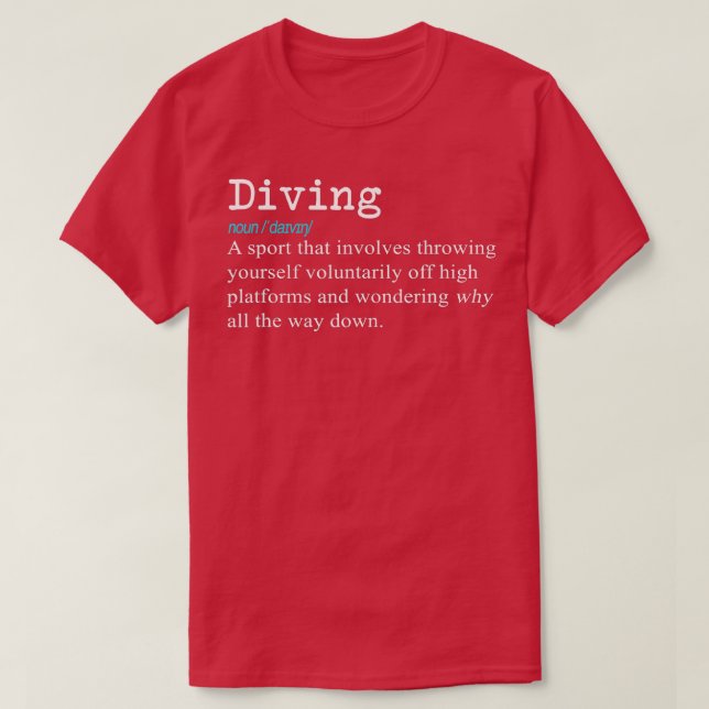 Funny Springboard Divers Diving Definition Gift T Shirt (Design framsida)