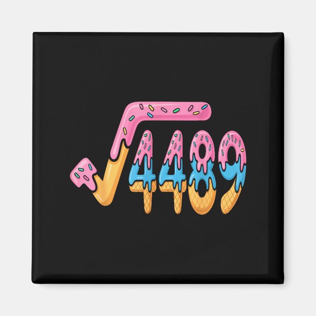 Funny Square Root 4489 Funny 67 Math Ice Cream Mem Magnet (Framsidan)