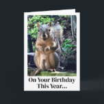 Funny Squirrel Nöt Joke Vuxen humor Birthday Kort<br><div class="desc">På din födelsedag i år,  ta en boll och gå nöt! Ett lustigt ekorrespel på ord skämtar om nöt. Vuxen humor födelsedagskort med ett sött djurfoto. Superskoj bild och citera en vän på deras speciella dag.</div>