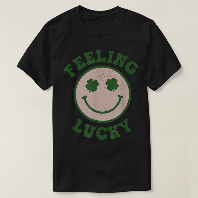 Funny St Patrick Day  Feeling Lucky Smile Face Mem T Shirt (Design framsida)