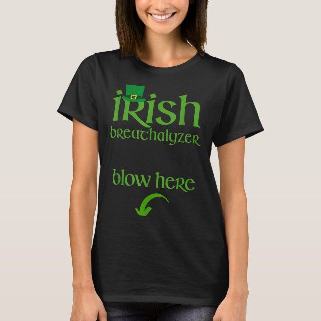 Funny St Patricks Day Drinking Irish Breathalyzer  T Shirt (Framsida)