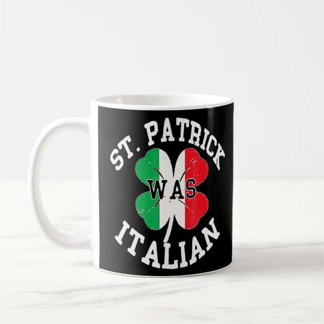 Funny St patricks day Irish Italian O'talian Kaffemugg (Vänster)