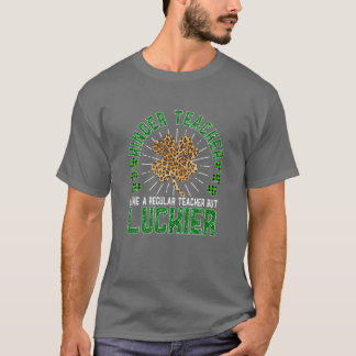 Funny St patrick's day Kindergarten Teacher Kinder T Shirt