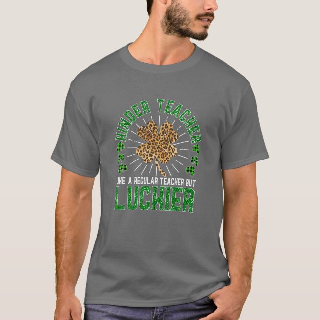 Funny St patrick's day Kindergarten Teacher Kinder T Shirt (Framsida)