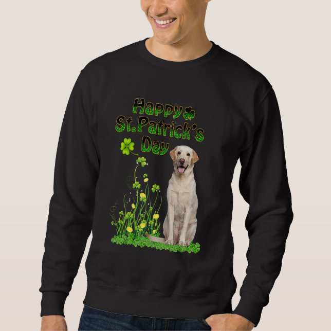 Funny St patricks day Labrador Retriever Hund Cute Lång Ärmad Tröja (Framsida)