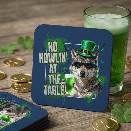 Funny St Patricks Day No Howlin At Table Coaster Underlägg Papper Kvadrat