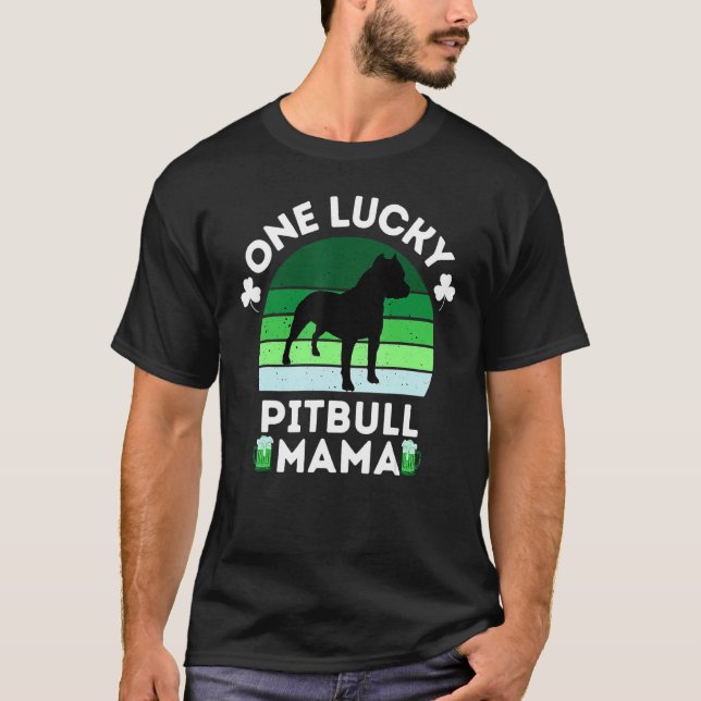 Funny St Patrick's Day One Lucky Pitbull Mama Pitb T Shirt (Framsida)