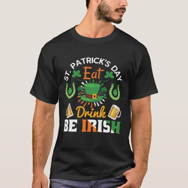 Funny St.Patricks Day shenanigans eat drink be Iri T Shirt (Framsida)
