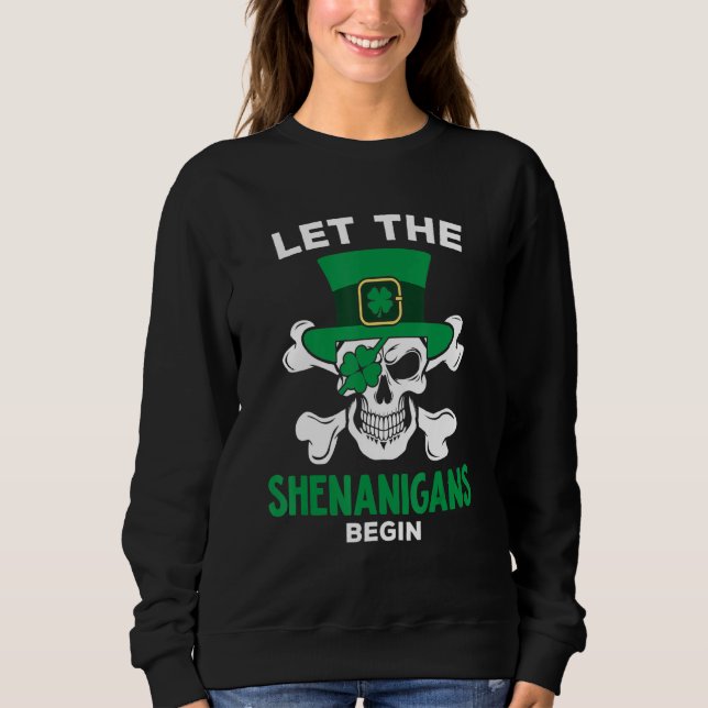 Funny St Patricks Day Skeleton Hat Let The Shenani T Shirt (Framsida)