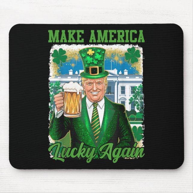 Funny St patricks day Trump White House Irish Beer Musmatta (Framsidan)