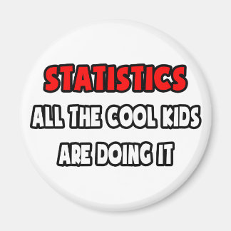 Funny statistiker Shirts and Gifts Magnet