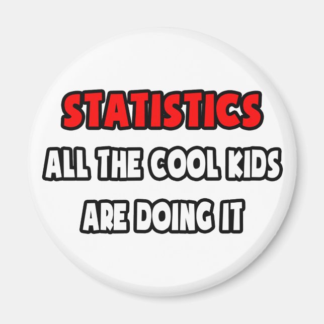 Funny statistiker Shirts and Gifts Magnet (Framsidan)