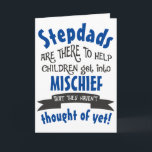 Funny Stepdad MisChief Birthday Card Kort<br><div class="desc">Ett lustigt kort för en Stepdad (eller din egen personlig namn för honom). Om dina barn alltid får barnen i missöde så är det här perfektens utformning för honom. Skicka den från barnen och låt honom le!</div>