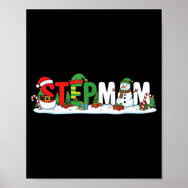 Funny Stepmom Santa Elf Snowman Christmas Womens G Poster (Framsidan)