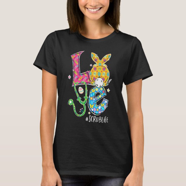 Funny Stethoscope Kärlek SCrub Life Nurse Bunny Ös T Shirt (Framsida)