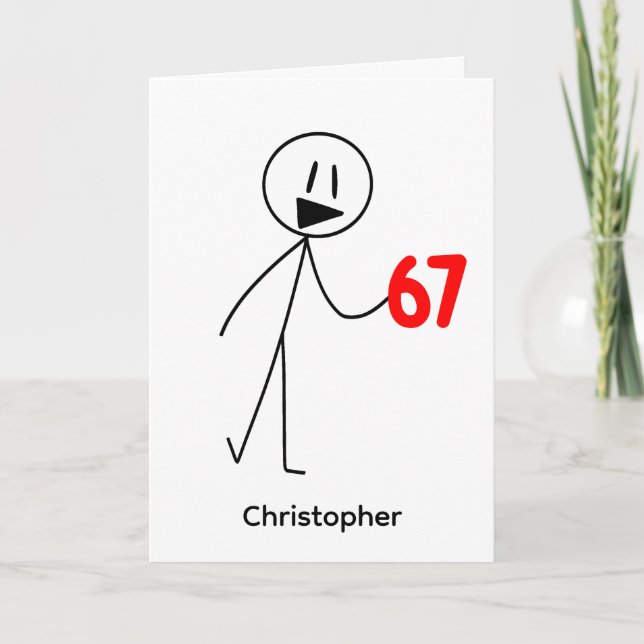 Funny Stick Figure 67 Meme Birthday Kort (Framsida)
