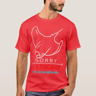 FUNNY STINGRAY ATE MY HOMEWORK Student School Gift T Shirt