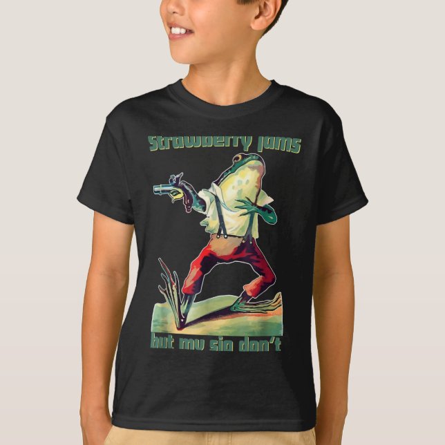 Funny Strawberry Jams But My Sig Don't  T Shirt (Framsida)