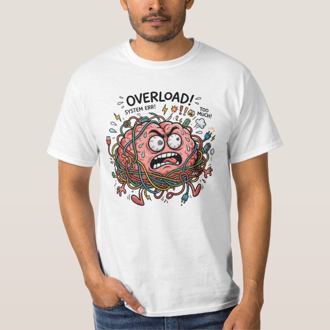 Funny Stressed Brain Overload Tangled Wires Tech E T Shirt (Framsida)