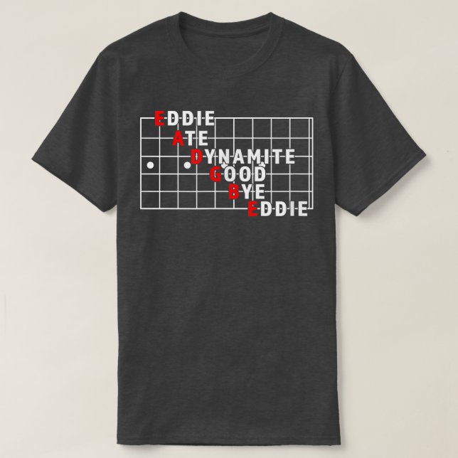 Funny String Namn Eddie Ate Dynamite Bra Adjö Eddi T Shirt (Design framsida)