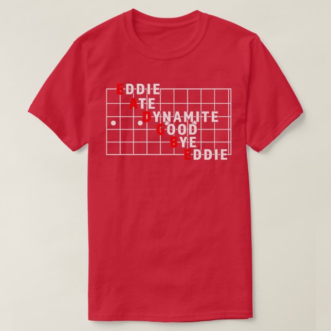 Funny String Namn Eddie Ate Dynamite Bra Adjö Eddi T Shirt (Design framsida)
