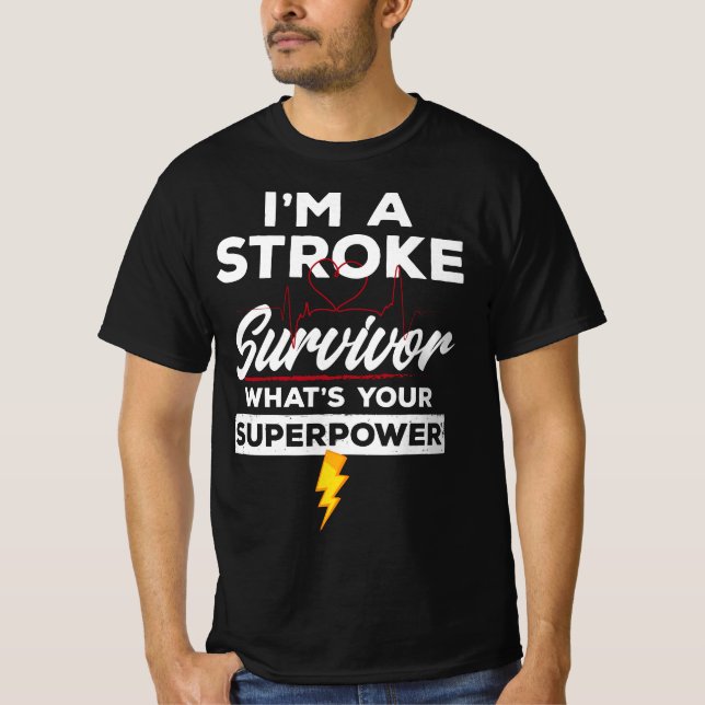 funny stroke survivor - I'm A Stroke Survivor  T Shirt (Framsida)
