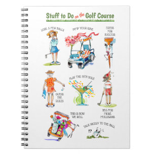 Funny 'Stuff to Do on the Golf Course' Anteckningsbok