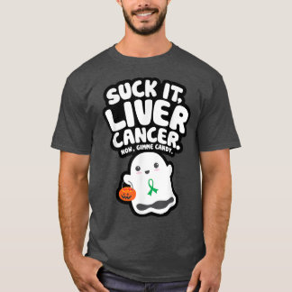 Funny Suck it Liver Cancer Gimme Candy Cute Ghost T Shirt