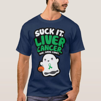 Funny Suck it Liver Cancer Gimme Candy Cute Ghost T Shirt