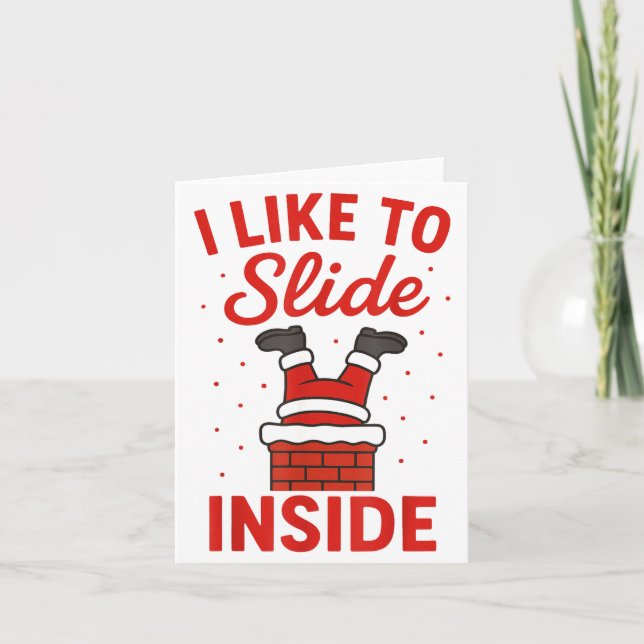 Funny Suggestive I Like To Slide Inside Quote Coup Kort (Framsida)
