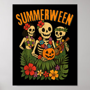 Funny Summerween Skeletons Luau Party Halloween Poster