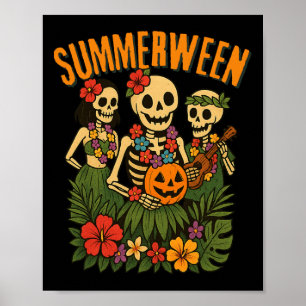 Funny Summerween Skeletons Luau Party Halloween Poster