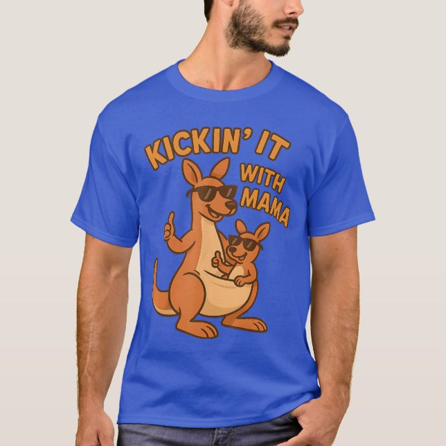 Funny Sunglasses Kangaroo Mom Gifts Kickin It With T Shirt (Framsida)