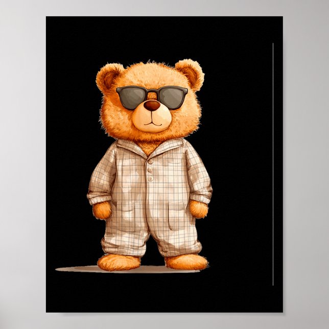 Funny Sungles Teddy Bear In Pajama Costume Design  Poster (Framsidan)
