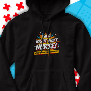 Funny supermakt Nattskift Nurse-avskrivning Hoodie