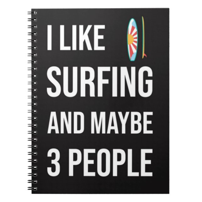 Funny Surfer Gifts Surfing Lover Surfboard Humor  Anteckningsbok (Framsidan)