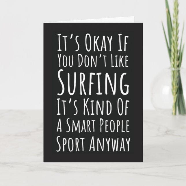 Funny Surfing Cards Humor Surfer Wave Ocean Beach Kort (Framsida)
