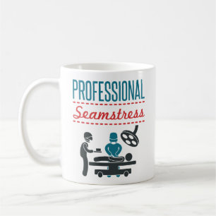 Funny Surgeon "Professionell Seamstress" Kirurgi Kaffemugg