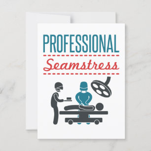 Funny Surgeon "Professionell Seamstress" Kirurgi Vykort