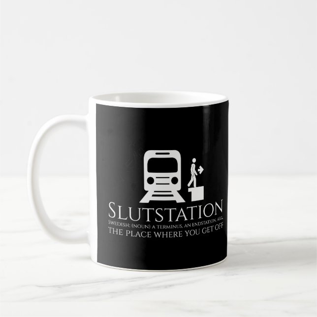 Funny svensk slutstation för Pun Slutstation - slu Kaffemugg (Vänster)